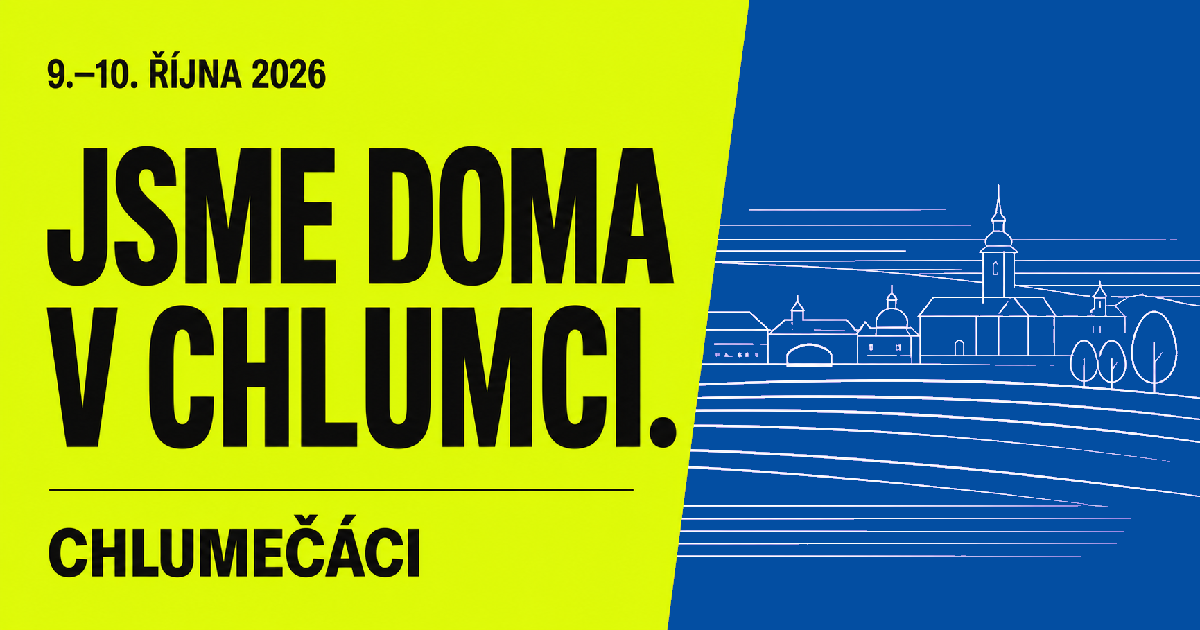 Jsme doma v Chlumci — Chlumečáci
